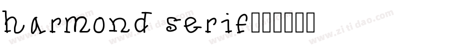 harmond serif字体转换